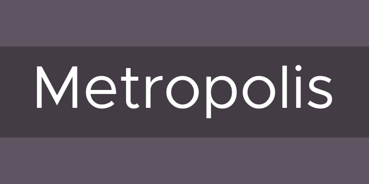 Metropolis
