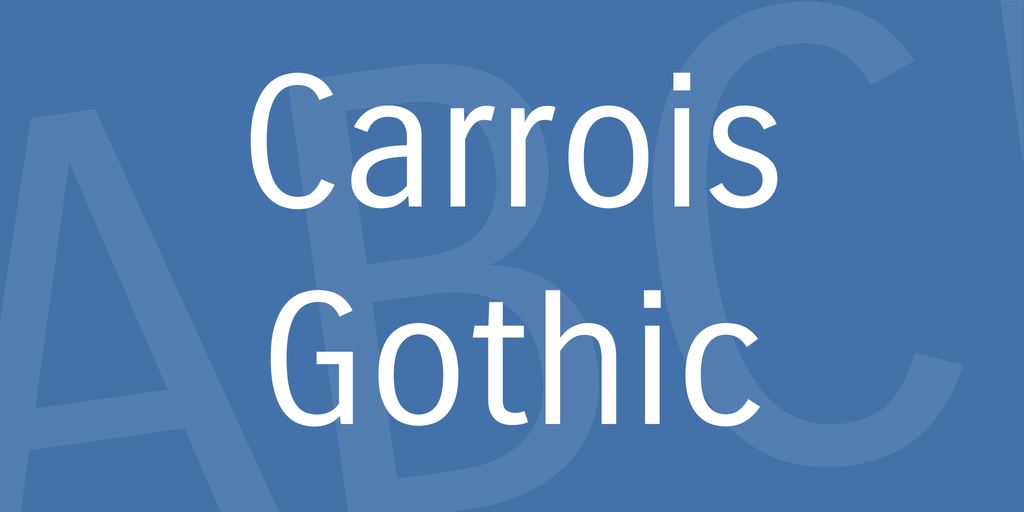 폰트 Carrois Gothic