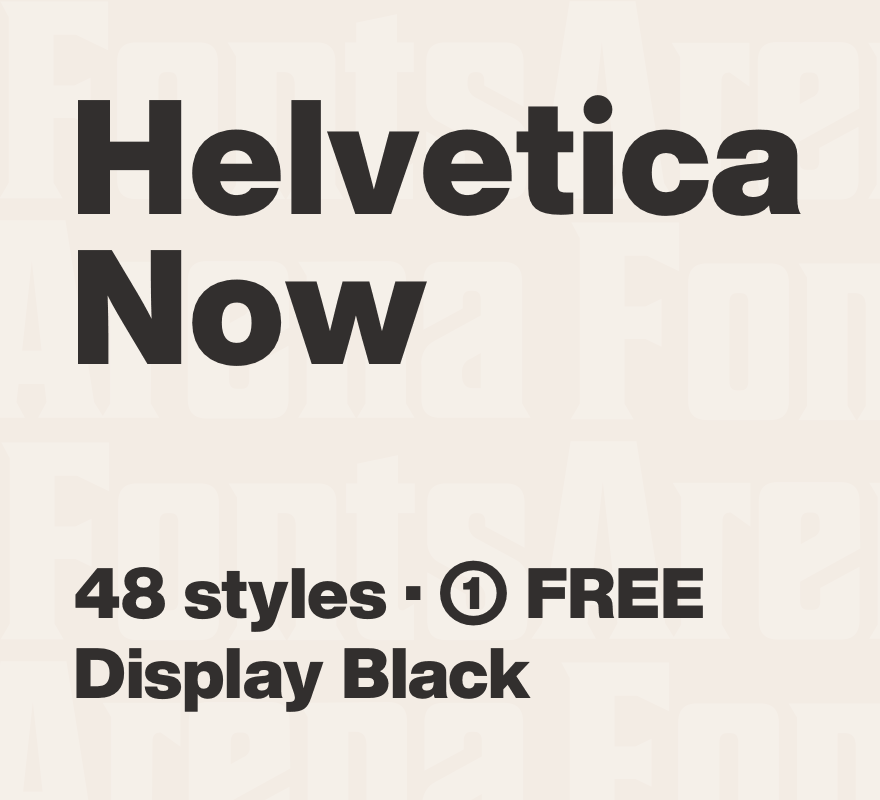 Helvetica Now Display