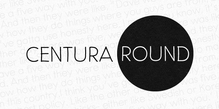 Centura Round