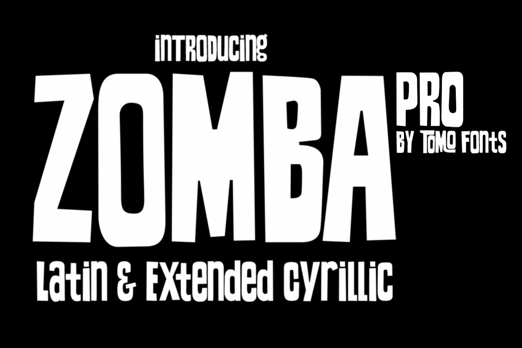 폰트 TOMO Zomba Pro
