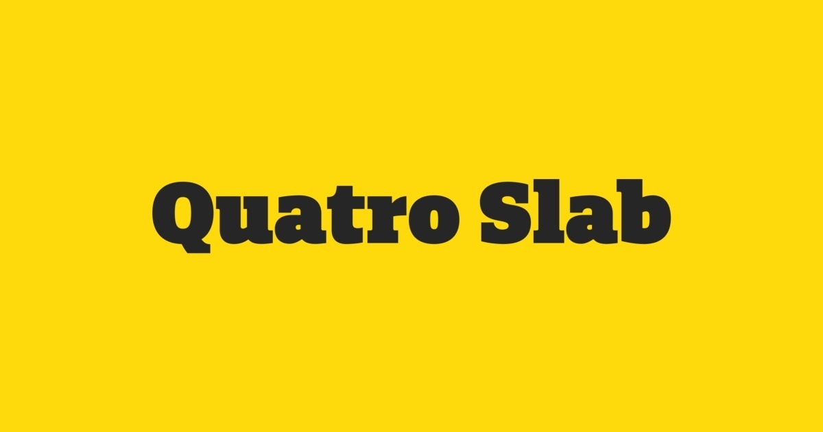 폰트 Quatro Slab