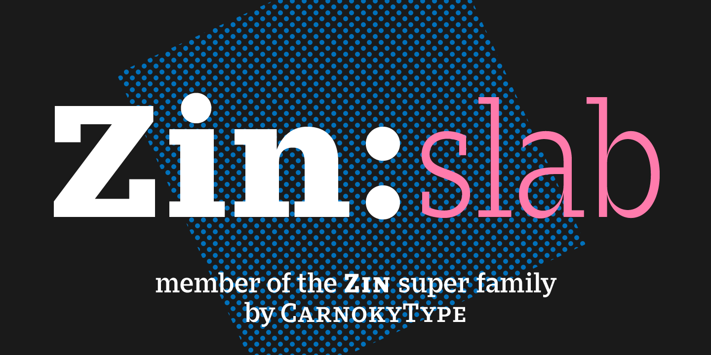폰트 Zin Slab