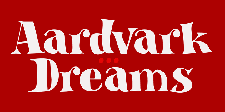 폰트 Aardvark Dreams