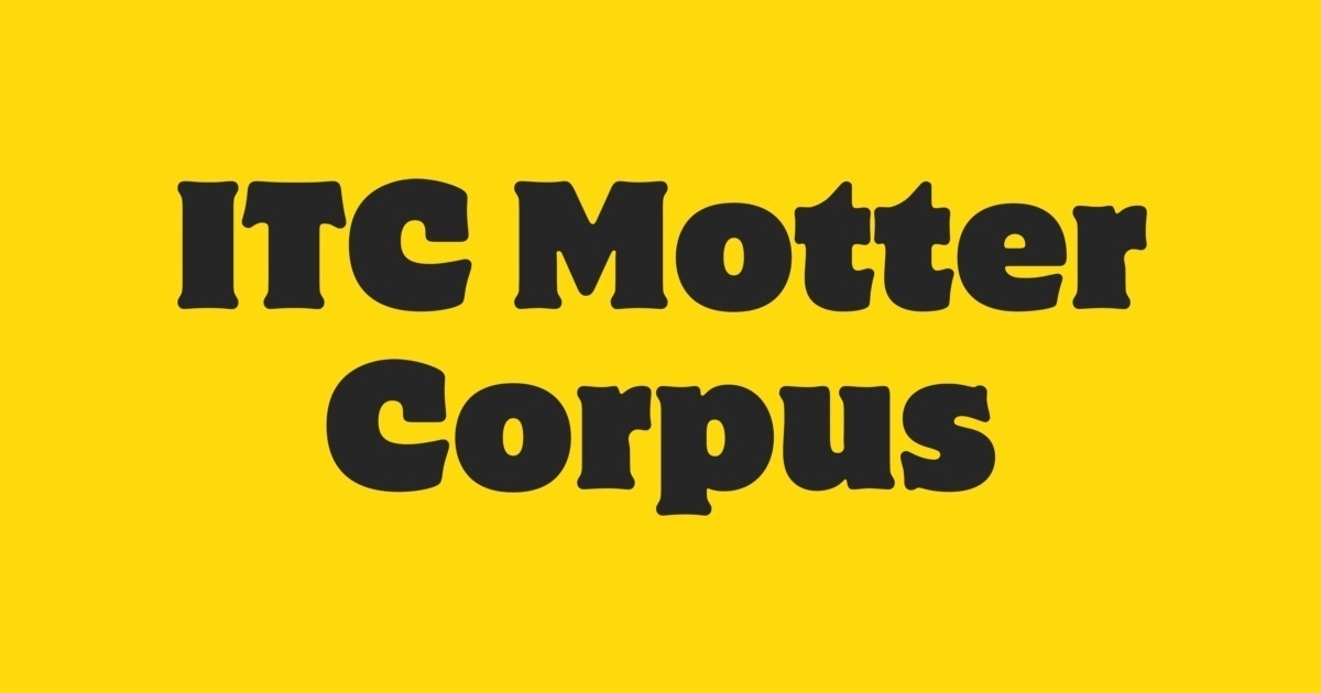 폰트 ITC Motter Corpus