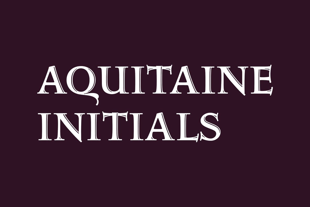 폰트 Aquitaine Initials