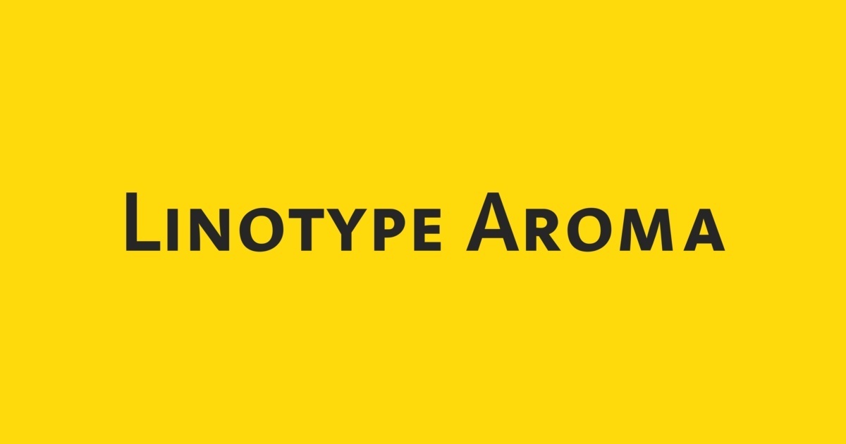 폰트 Linotype Aroma