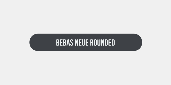 폰트 Bebas Neue Rounded