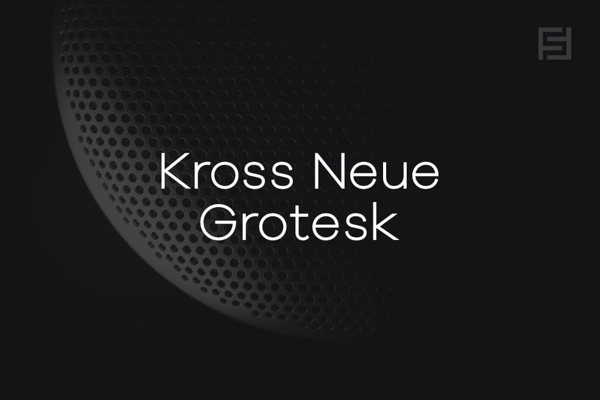 폰트 Kross Neue Grotesk