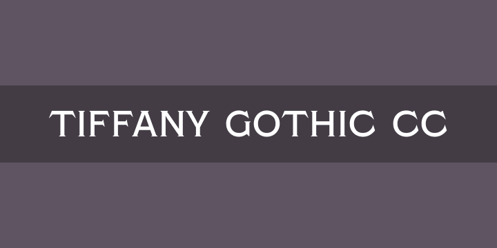 폰트 Tiffany Gothic CC