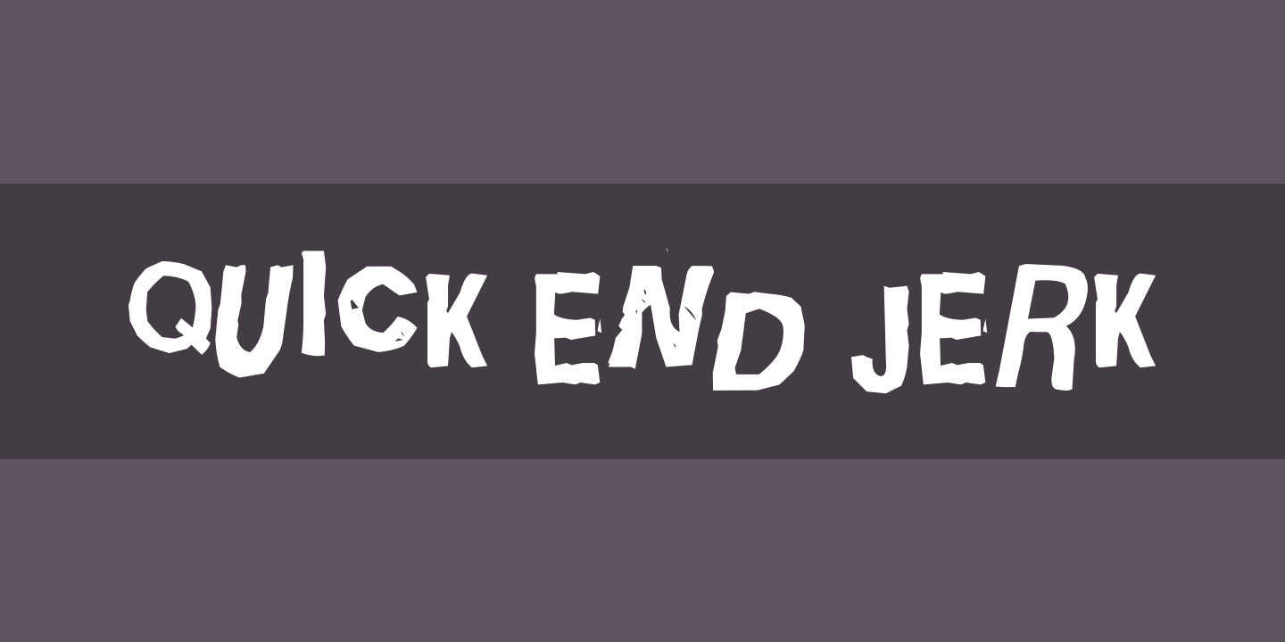 폰트 Quick End Jerk