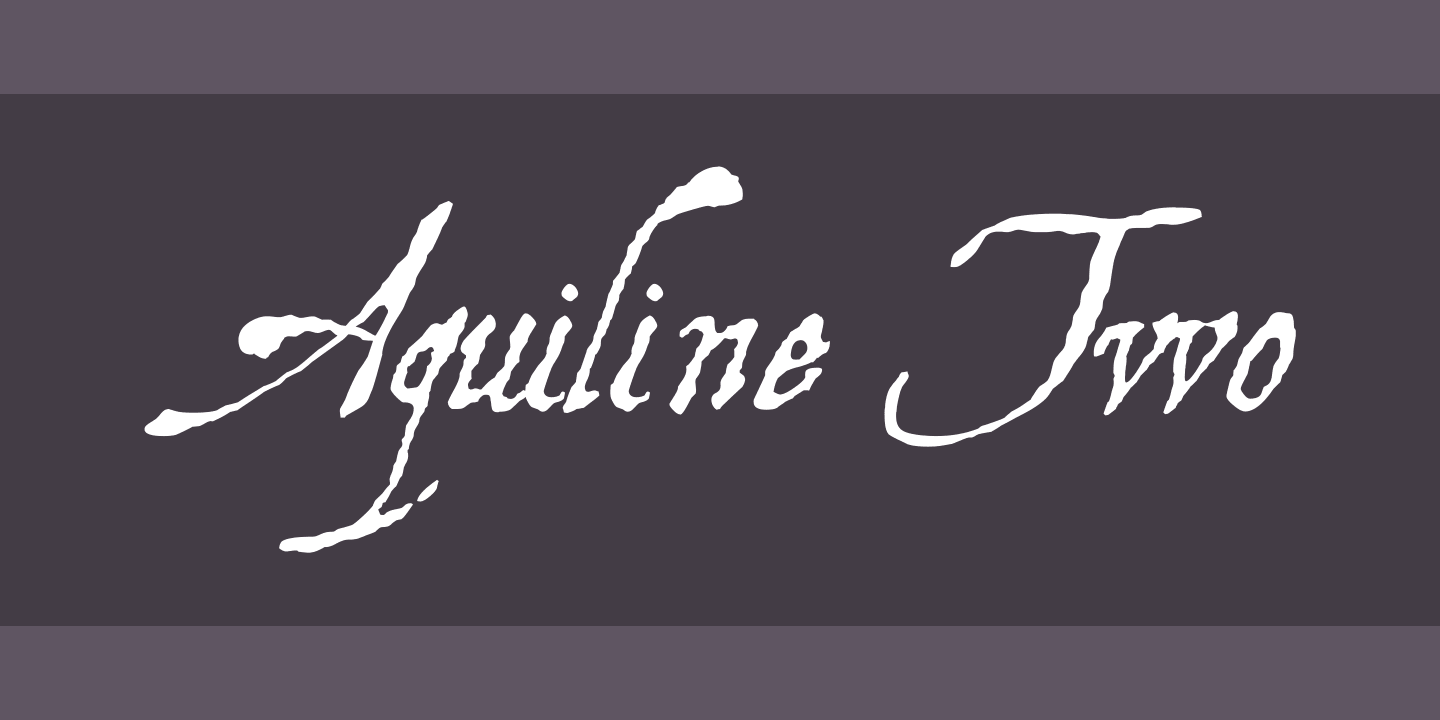 폰트 Aquiline Two