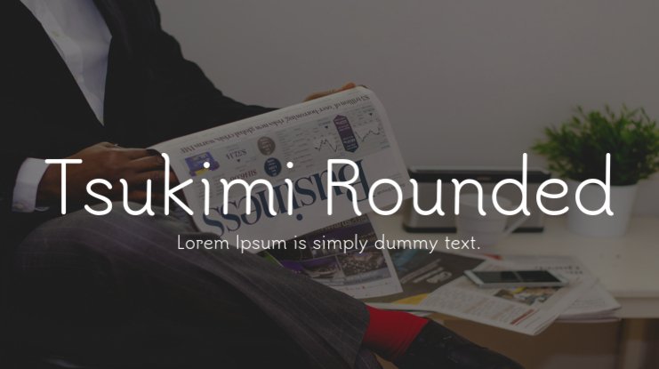 폰트 Tsukimi Rounded