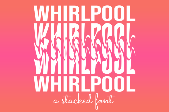 폰트 Whirlpool Stacked