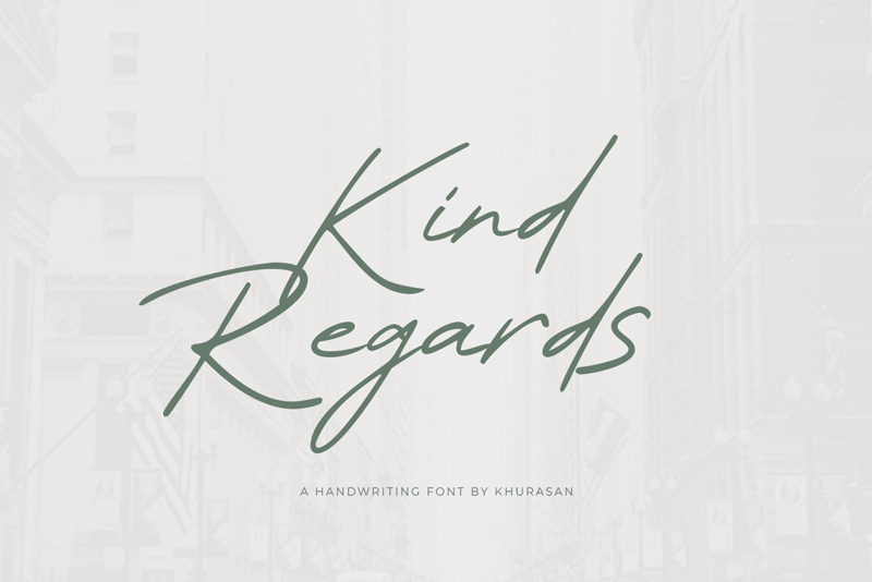 폰트 Kind Regards
