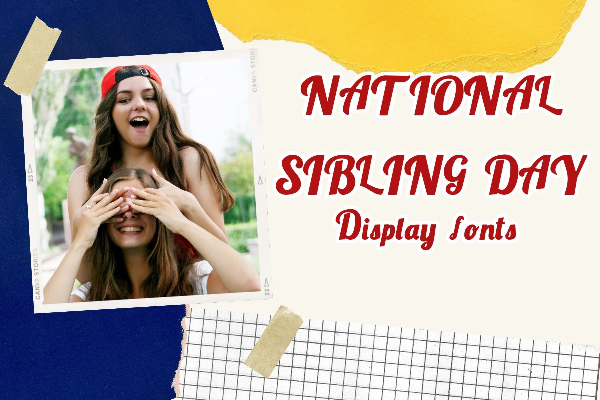 폰트 National Sibling Day