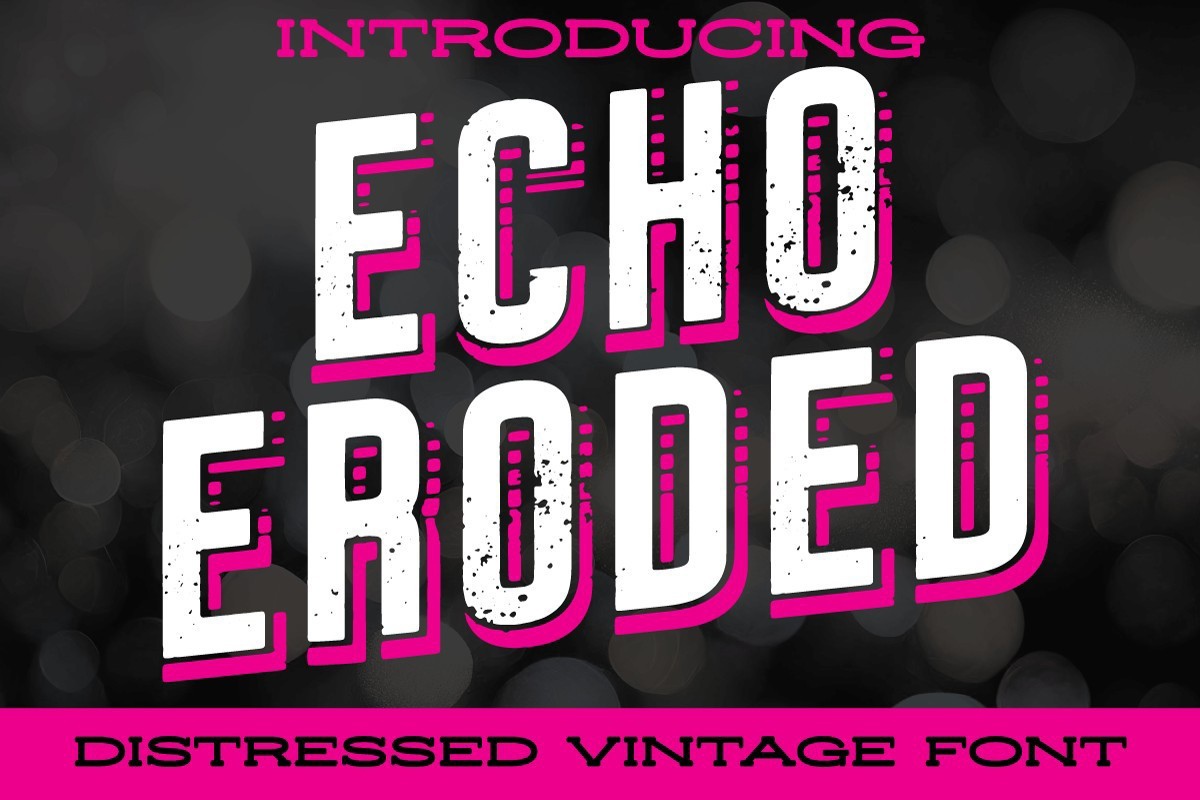 폰트 Echo Eroded