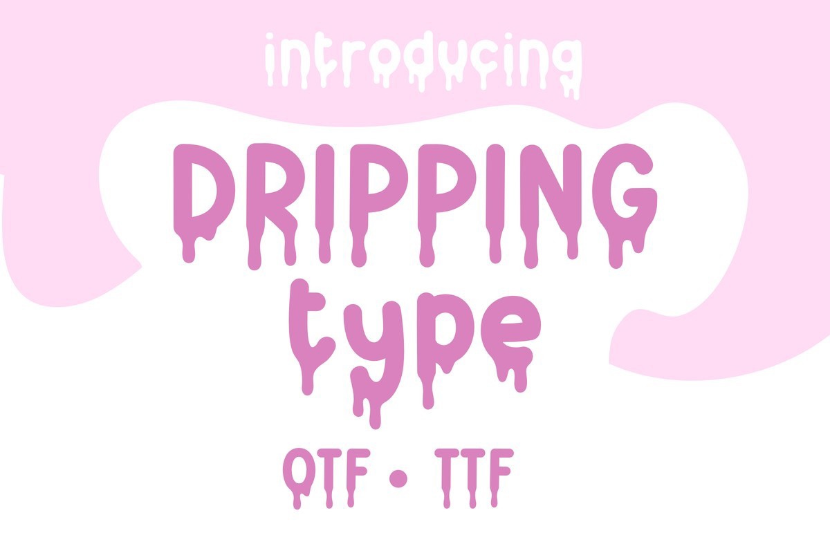 폰트 DrippingType