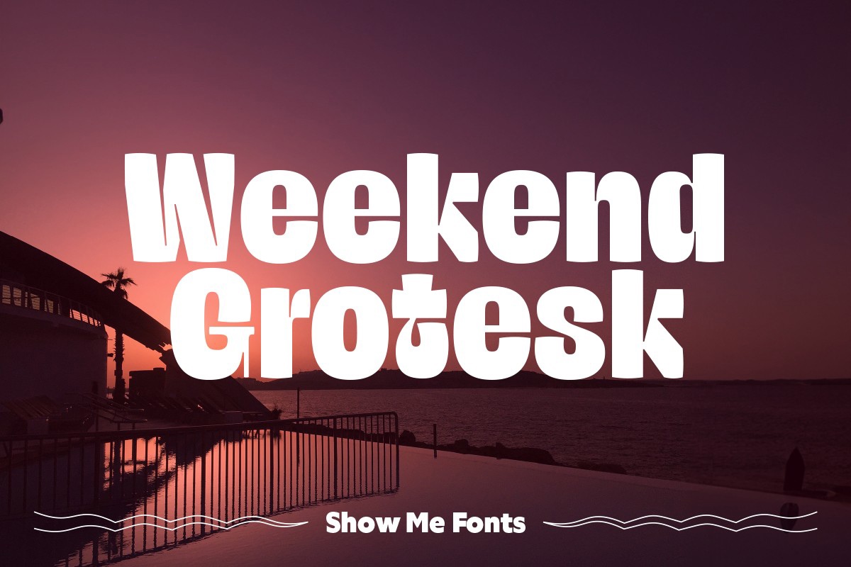 폰트 Weekend Grotesk